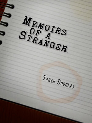 cover image of Memoirs of a Stranger